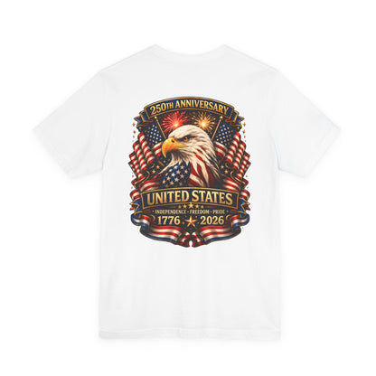 1776–2026 United States 250th Anniversary Eagle T-Shirt