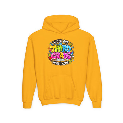 Third Grade Hoodie — "Watch Out Third Grade Here I Come" Kids Back-to-School Sweatshirt