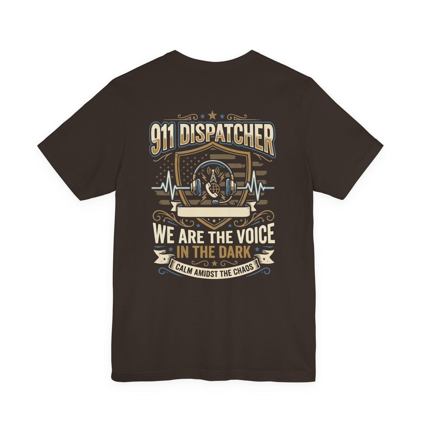 911 Dispatcher T‑Shirt — "We Are the Voice in the Dark" Emergency Responder Tee