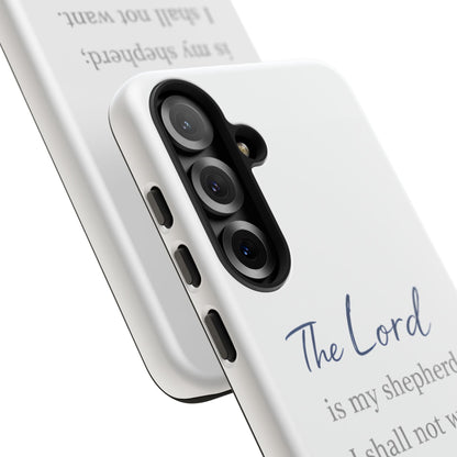Psalm 23:1 Phone Case — "The Lord is my shepherd; I shall not want" Christian Protective Cover