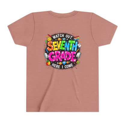 Seventh Grade Kids T‑Shirt — "Watch Out Seventh Grade Here I Come" Back‑to‑School Tee
