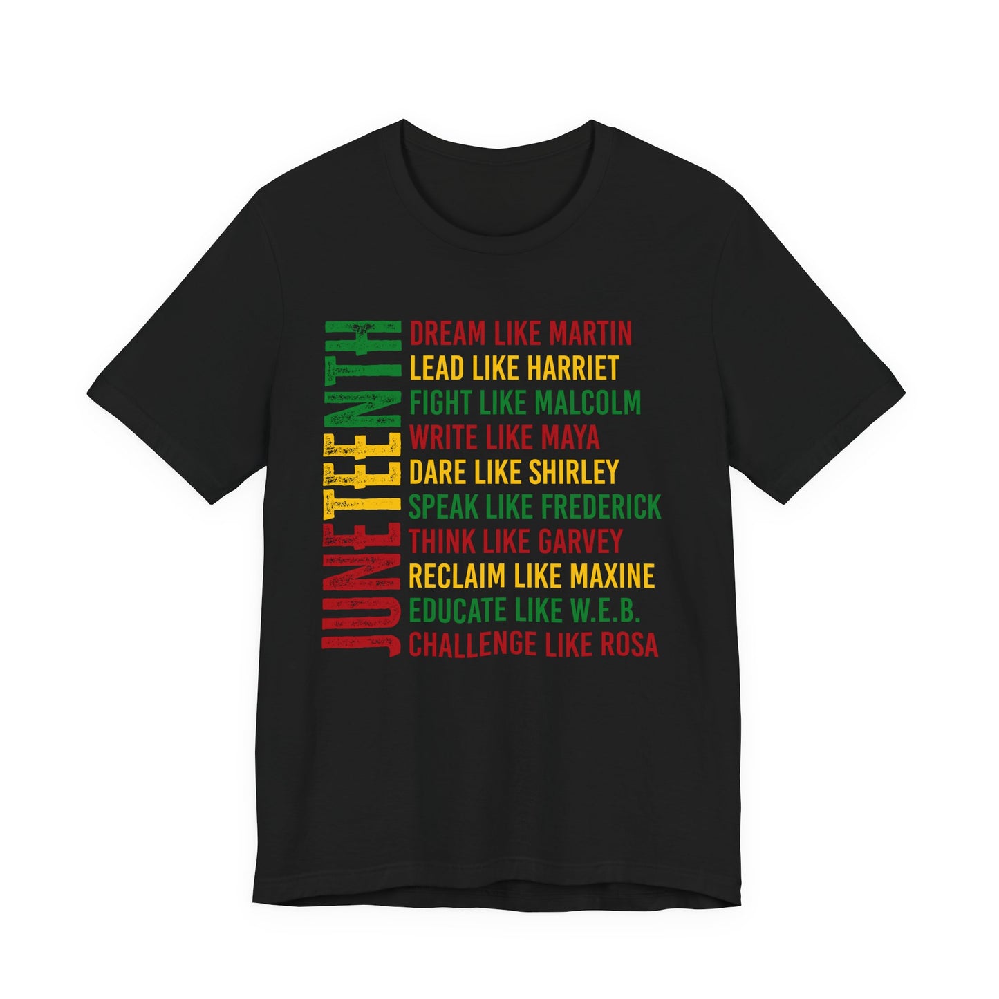Juneteenth Tribute T-Shirt — “Dream Like Martin, Lead Like Harriet” Inspirational Black History Tee
