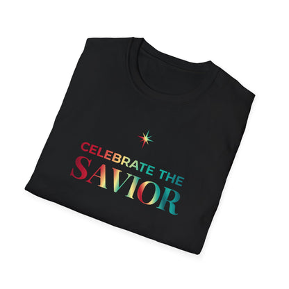 Celebrate the Savior T-Shirt