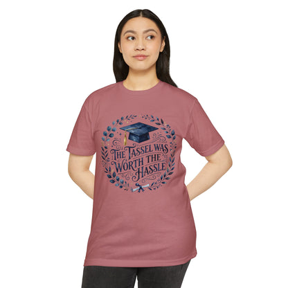 Graduation Tee — "The Tassel Was Worth the Hassle" Cap & Wreath