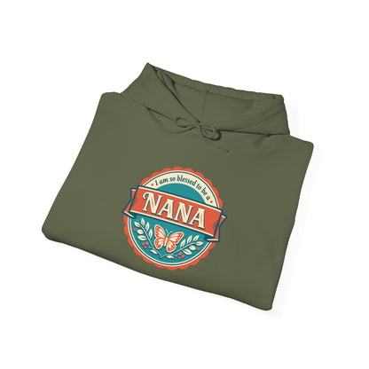 "I Am So Blessed to Be a Nana"  Hoodie