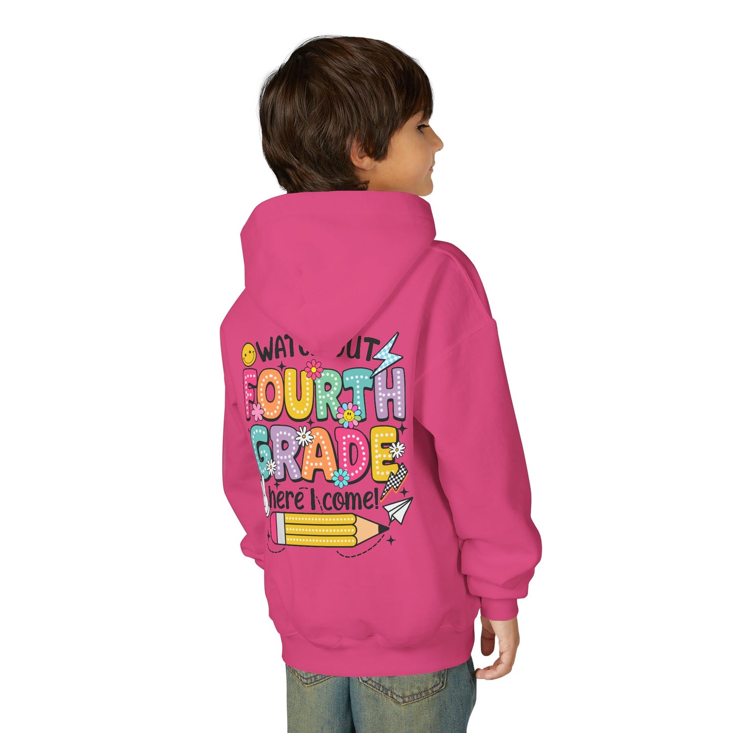 Fourth Grade Hoodie – "Watch Out Fourth Grade Here I Come" Kids Back-to-School Sweatshirt