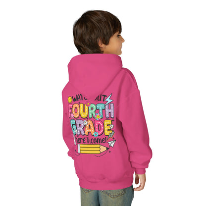 Fourth Grade Hoodie – "Watch Out Fourth Grade Here I Come" Kids Back-to-School Sweatshirt