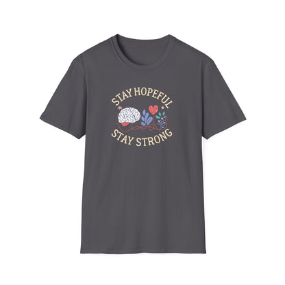 Stay Hopeful Stay Strong T-Shirt
