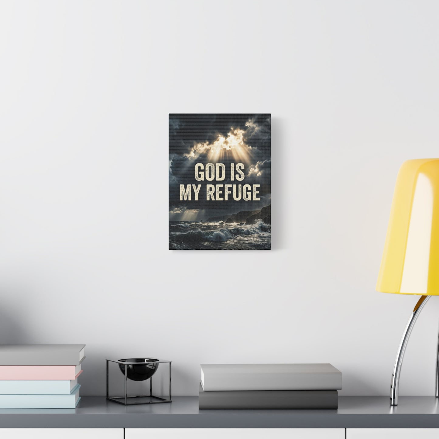 God Is My Refuge Canvas Wall Art