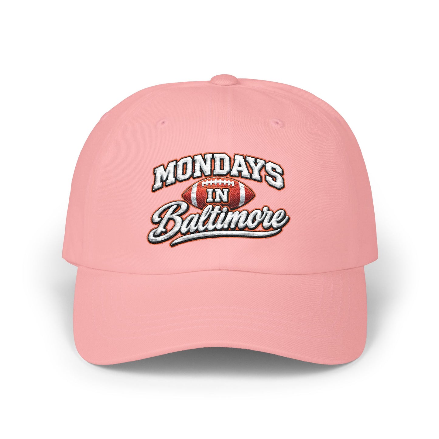 Dad Cap — "Mondays in Baltimore" Embroidered Football Hat