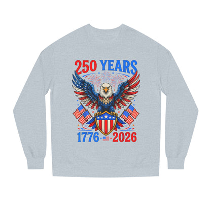 250 Years 1776–2026 Eagle Crewneck Sweatshirt — Patriotic 250th Anniversary