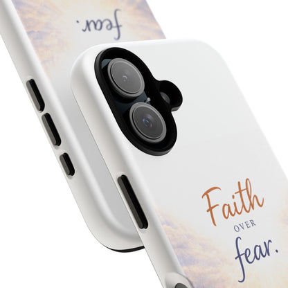 Faith Over Fear Phone Case — Inspirational Christian iPhone Cover