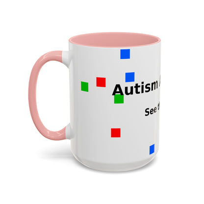 Autism Awareness Accent Mug - "See the Ability" Coffee Cup