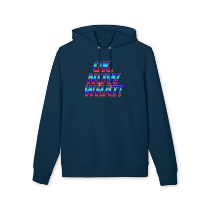OK. Now What! Hoodie — Retro 3D Text Graphic Pullover