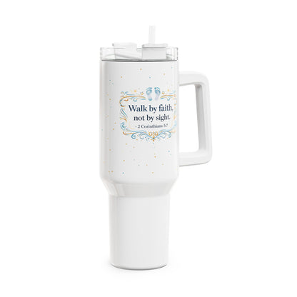 40oz Faith Tumbler – “Walk by Faith, Not by Sight” Insulated Travel Cup