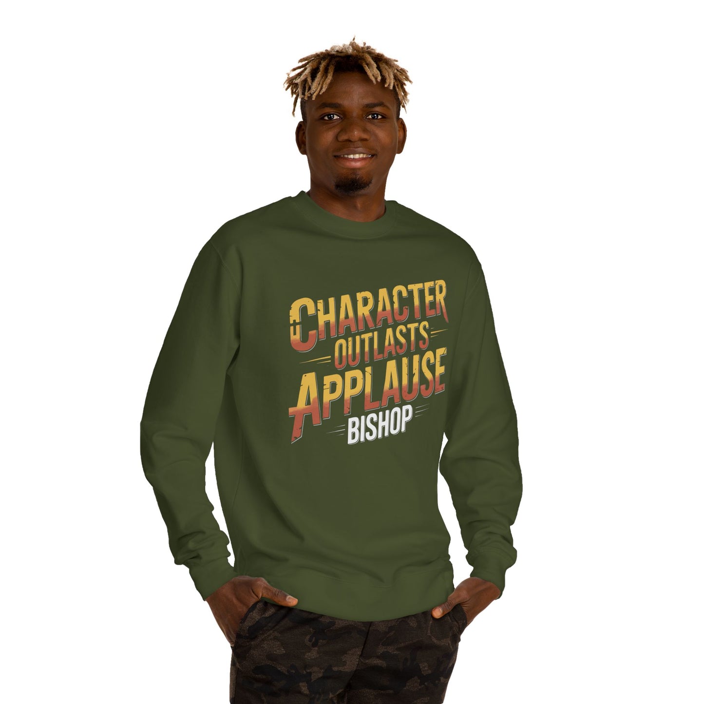 Character Outlasts Applause Sweatshirt