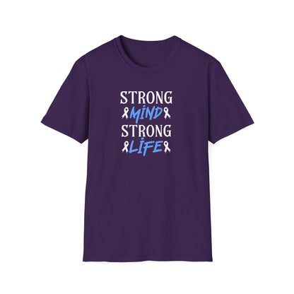 Strong mi̇nd Strong  Li̇fer T-Shirt