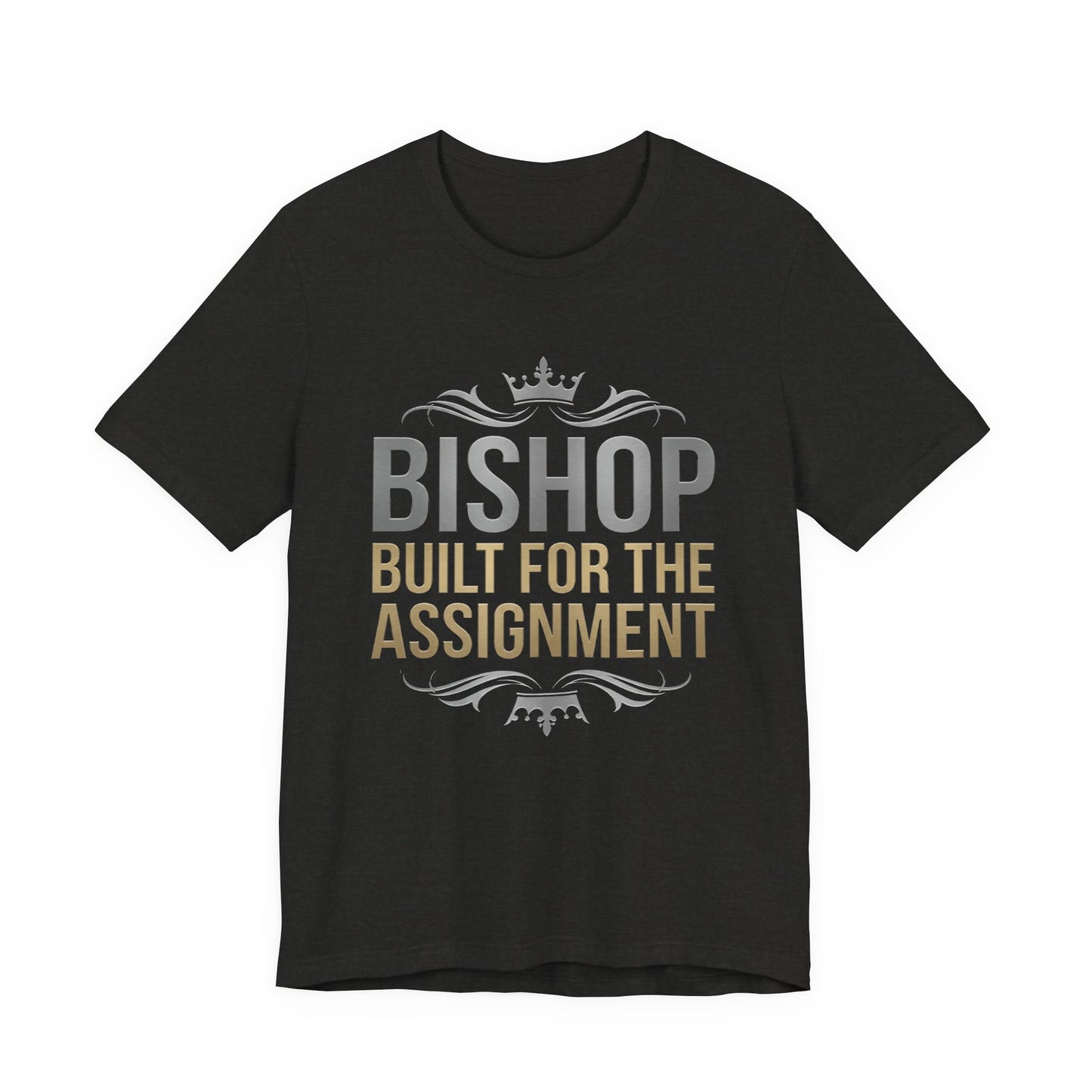 Bishop "Built for the Assignment" T-Shirt — Inspirational Church Leadership Tee