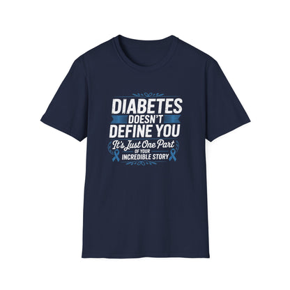 "Diabetes Doesn't Define You" T-Shirt