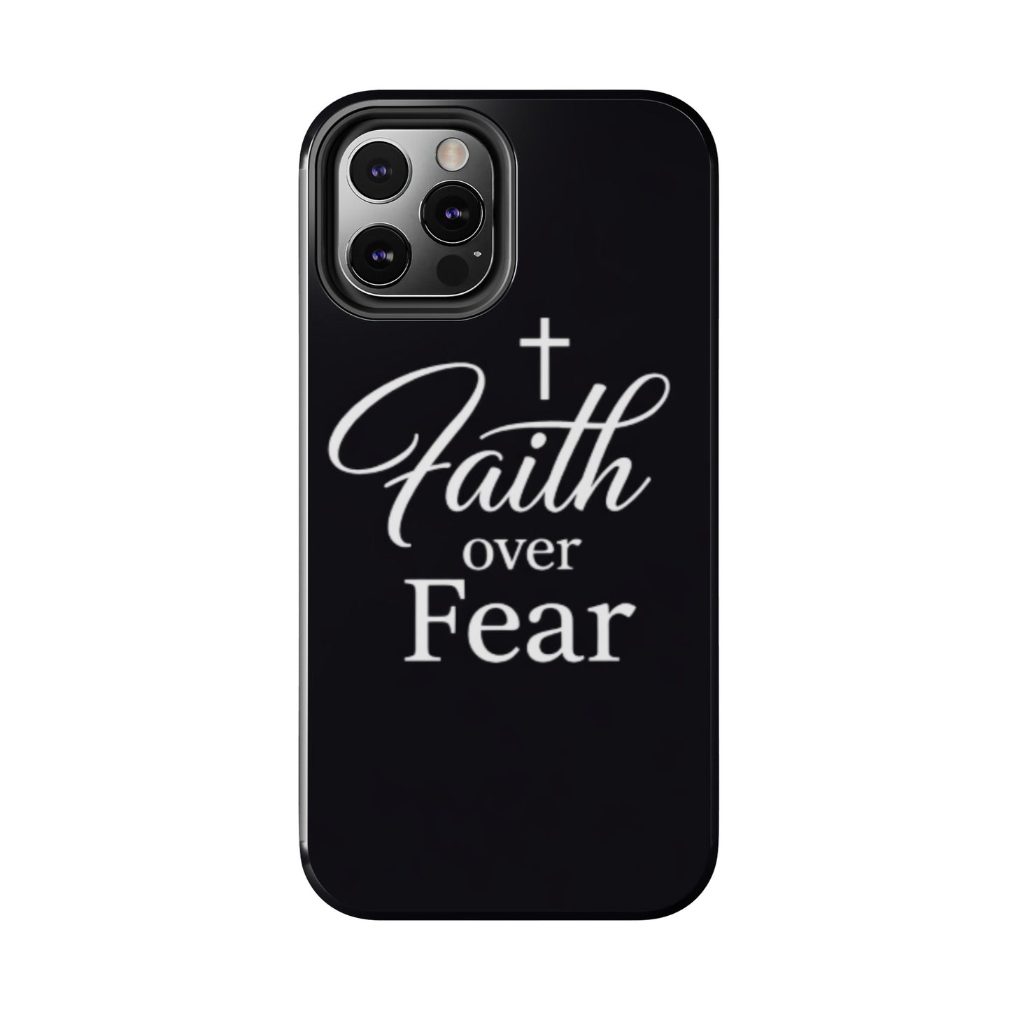 Faith Over Fear Tough Phone Case — Inspirational Christian Cross Phone Cover