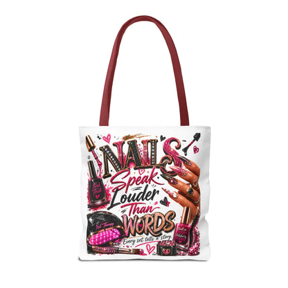 Nails Speak Louder Than Words Tote Bag