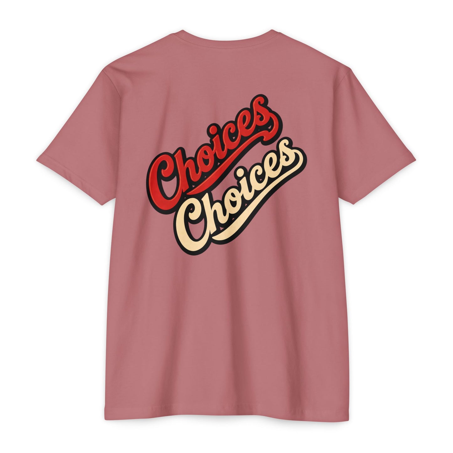 Choices Script T-Shirt — Retro Double-Word Graphic Tee