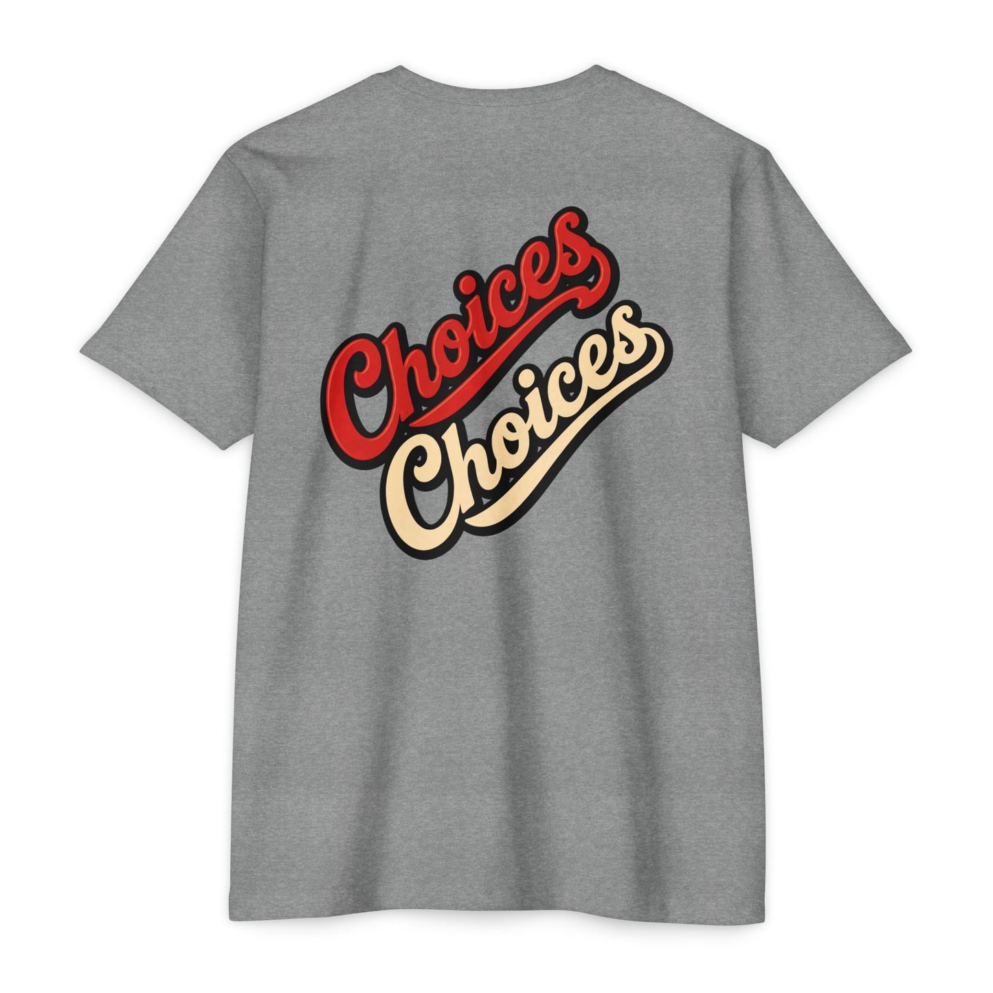 Choices Script T-Shirt — Retro Double-Word Graphic Tee
