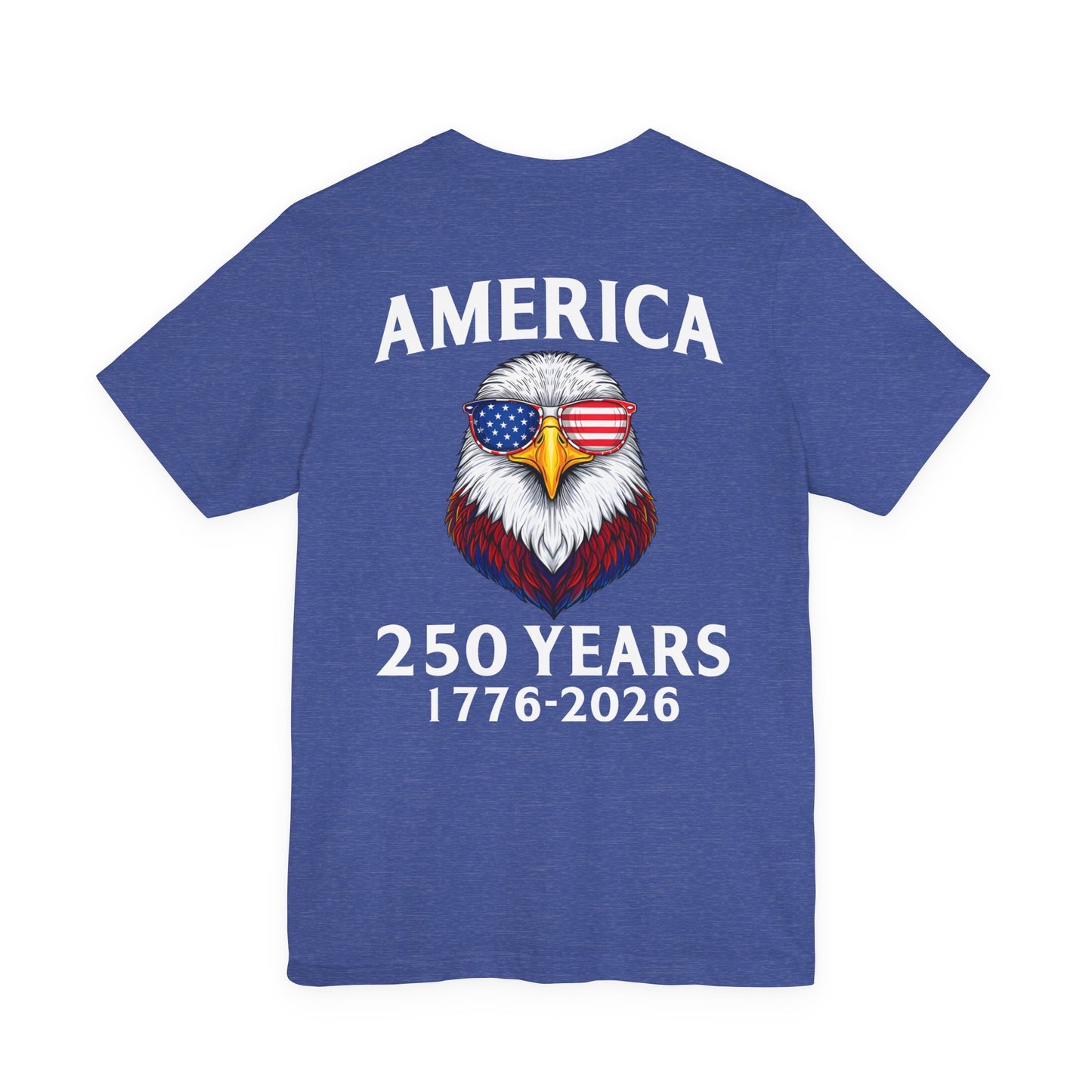 America 250 Years Tee — Patriotic Bald Eagle 1776-2026 T-Shirt