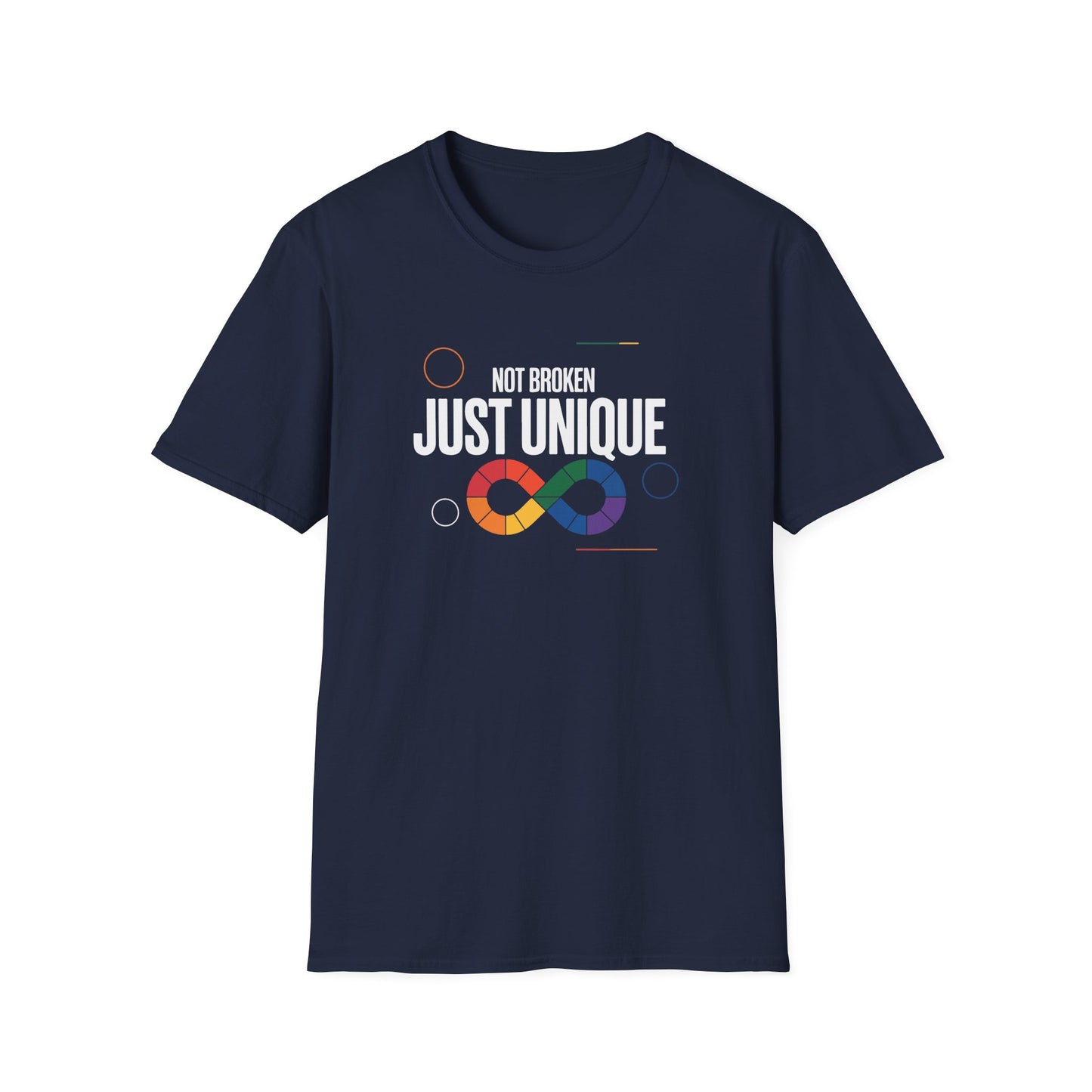 Not Broken Just Unique T-Shirt