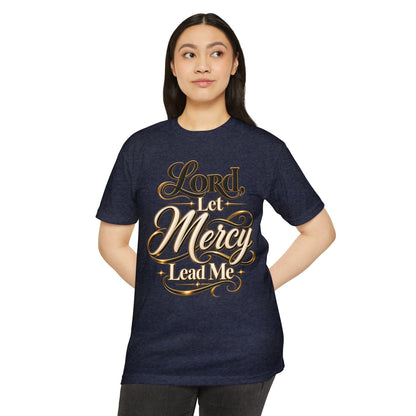 Religious T-Shirt — "Lord, Let Mercy Lead Me" Inspirational Christian Tee