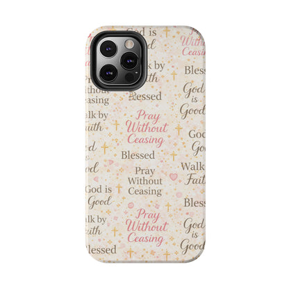 Pray Without Ceasing Phone Case | Christian floral iPhone Case