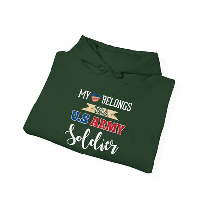 My Heart Belongs to a U.S. Army Soldier Hoodie