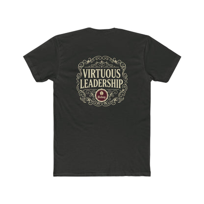 Virtuous Leadership T-Shirt — Inspirational Leadership Tee