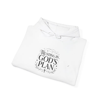 Trusting In God's Plan  Hoodie