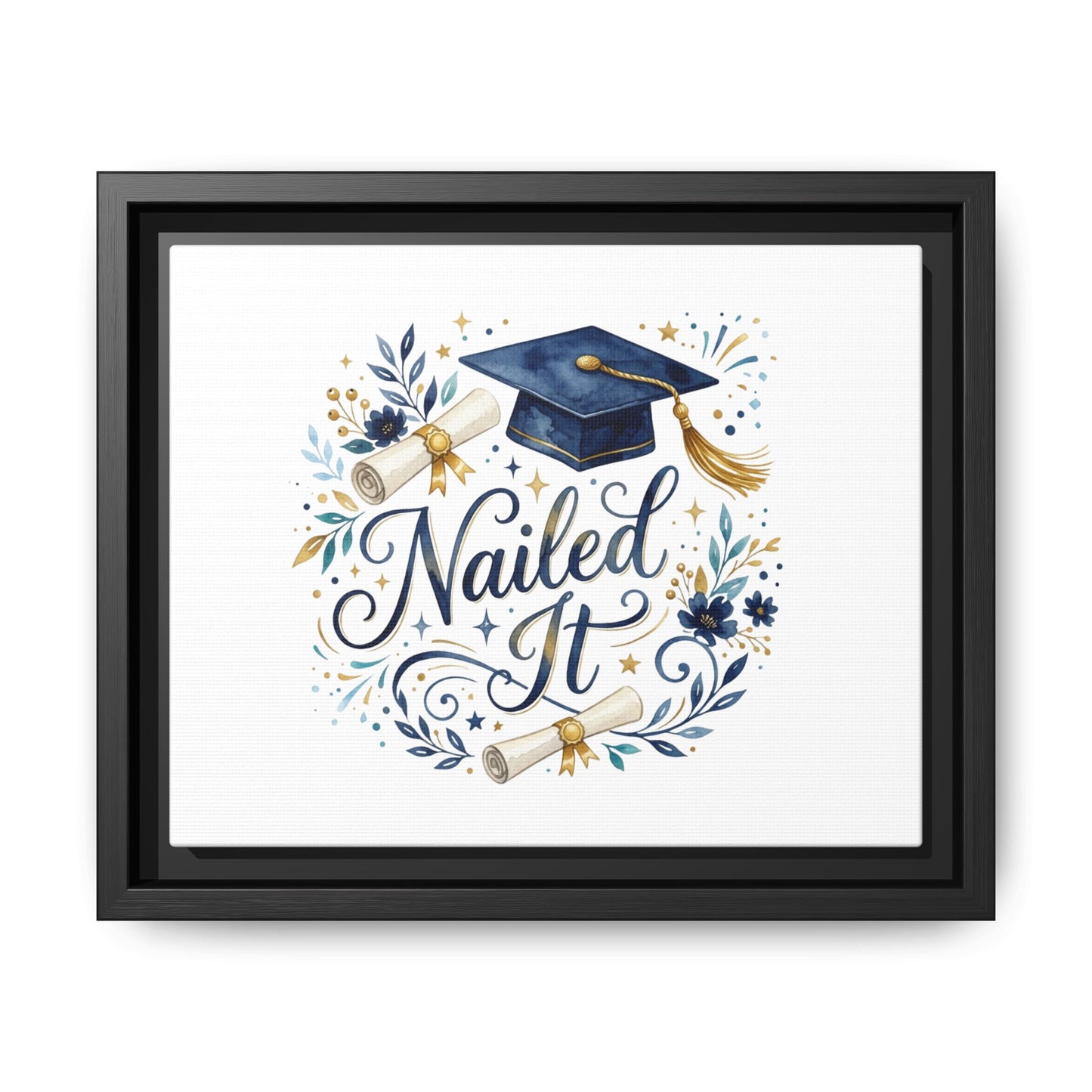 Nailed It Graduation Matte Canvas Print (Framed)
