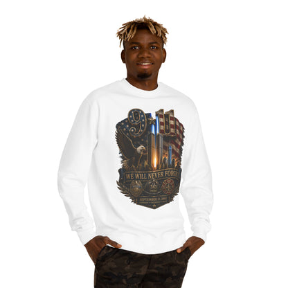 9/11 We Will Never Forget Memorial Sweatshirt