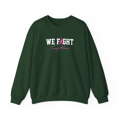 "We Fight Together" Sweatshirt