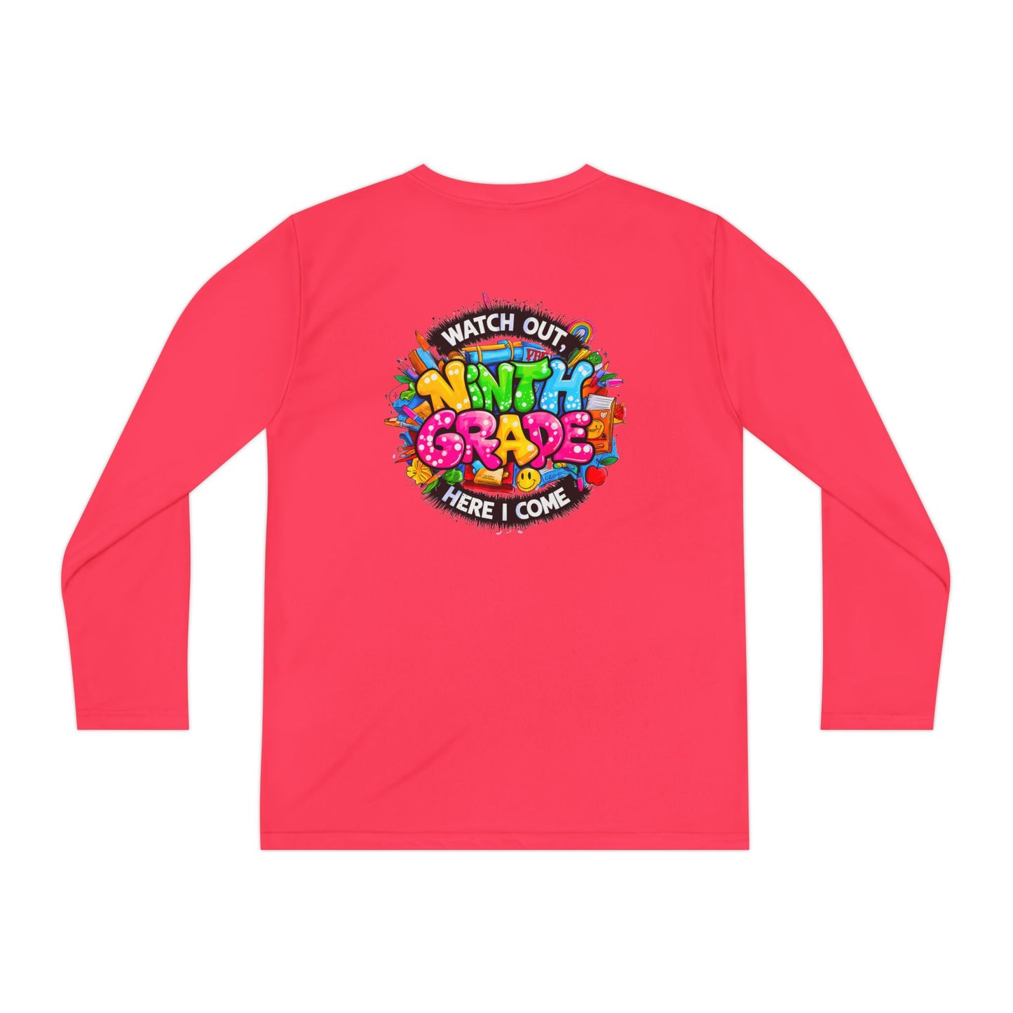 Ninth Grade Crewneck Long Sleeve — "Watch Out Ninth Grade Here I Come" Back-to-School Tee