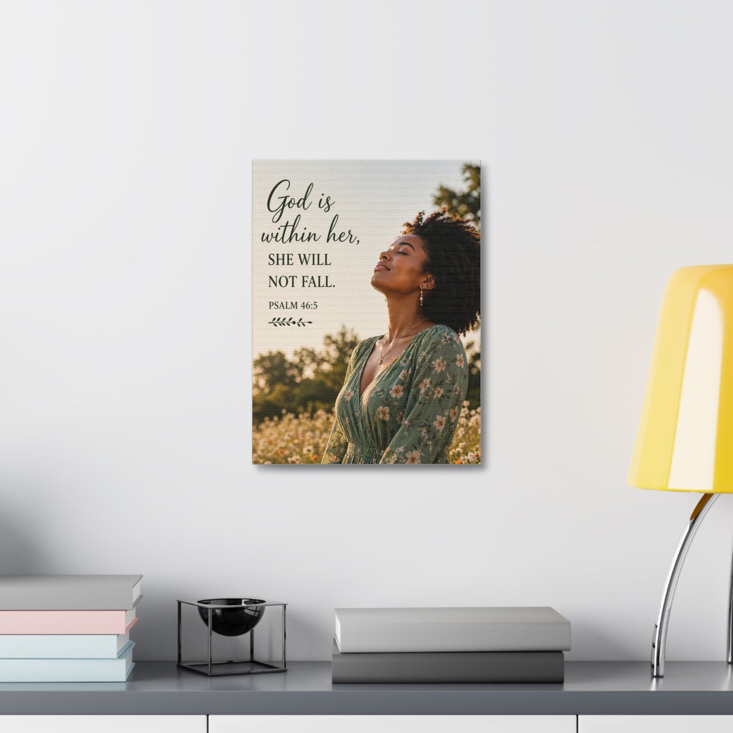 Canvas Wall Art - "God is within her, she will not fall." Psalm 46:5 Inspirational Faith Print