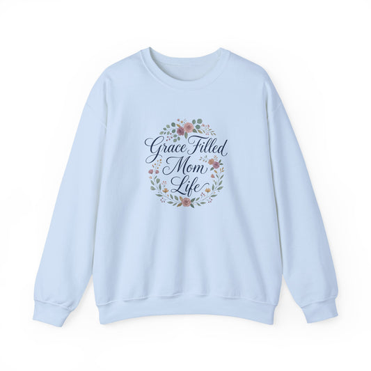 "Grace Filled Mom Life" Floral Crewneck Sweatshirt