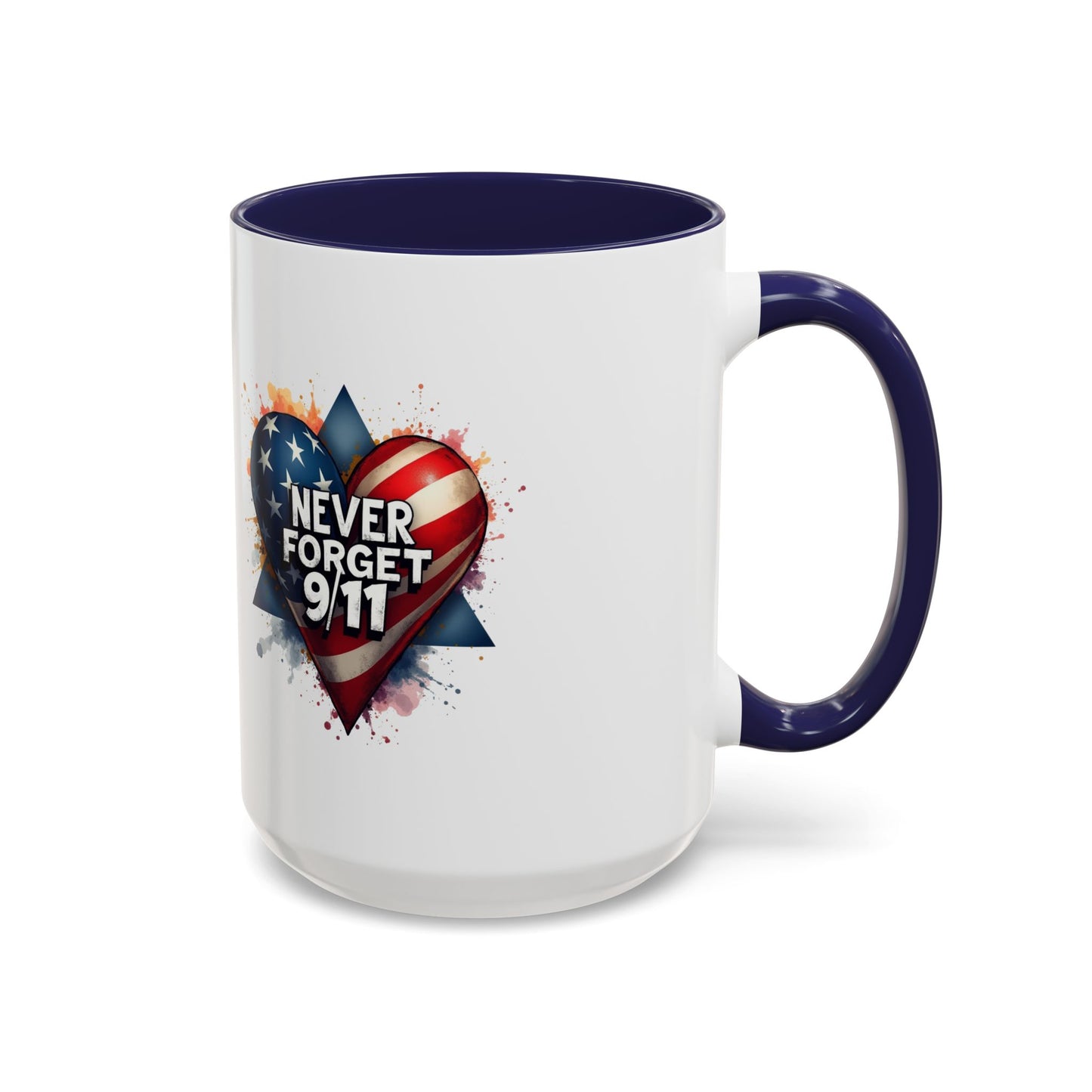 Never Forget 9/11 Heart Accent Coffee Mug – Patriotic Memorial 11/15oz