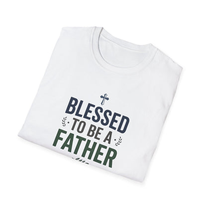 Blessed to Be a Father T-Shirt