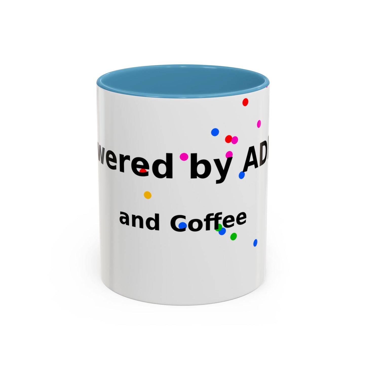 ADHD and Coffee Accent Mug — Funny Neurodivergent Gift (11/15oz)