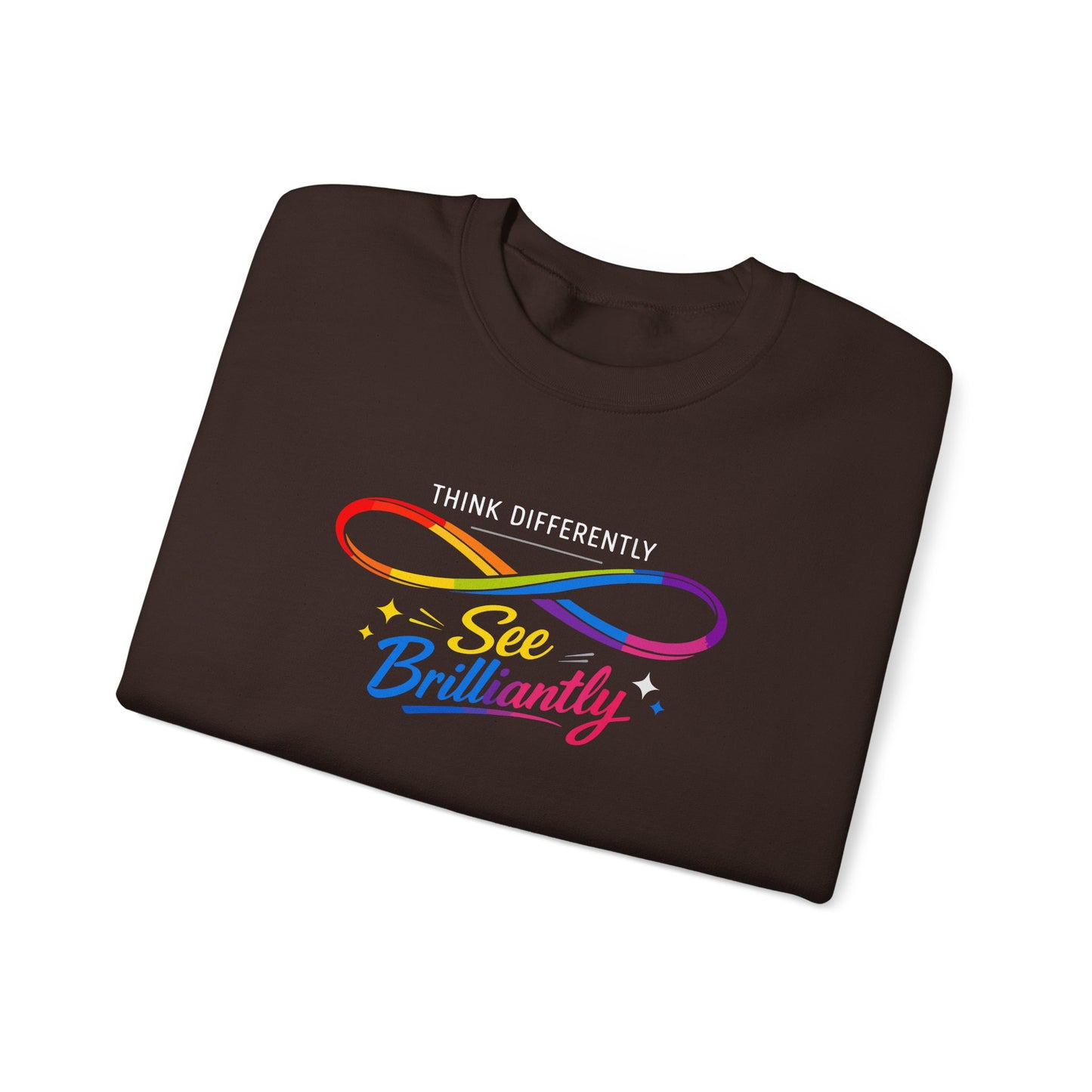 Think Differently See Brilliantly Sweatshirt