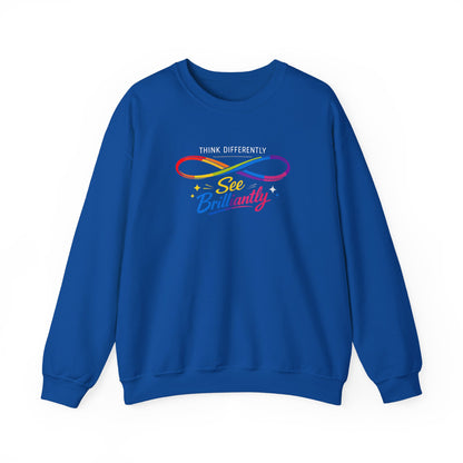 Think Differently See Brilliantly Sweatshirt