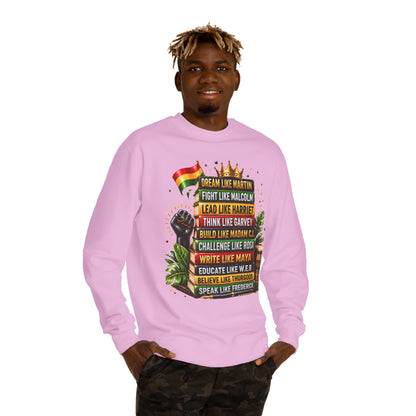 Inspirational Black History Sweatshirt — Dream Like Martin • Lead Like Harriet Crewneck