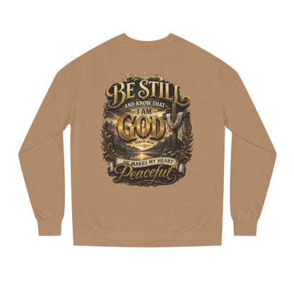 Religious Crewneck Sweatshirt — "Be Still and Know That I Am God" Peaceful Faith Design