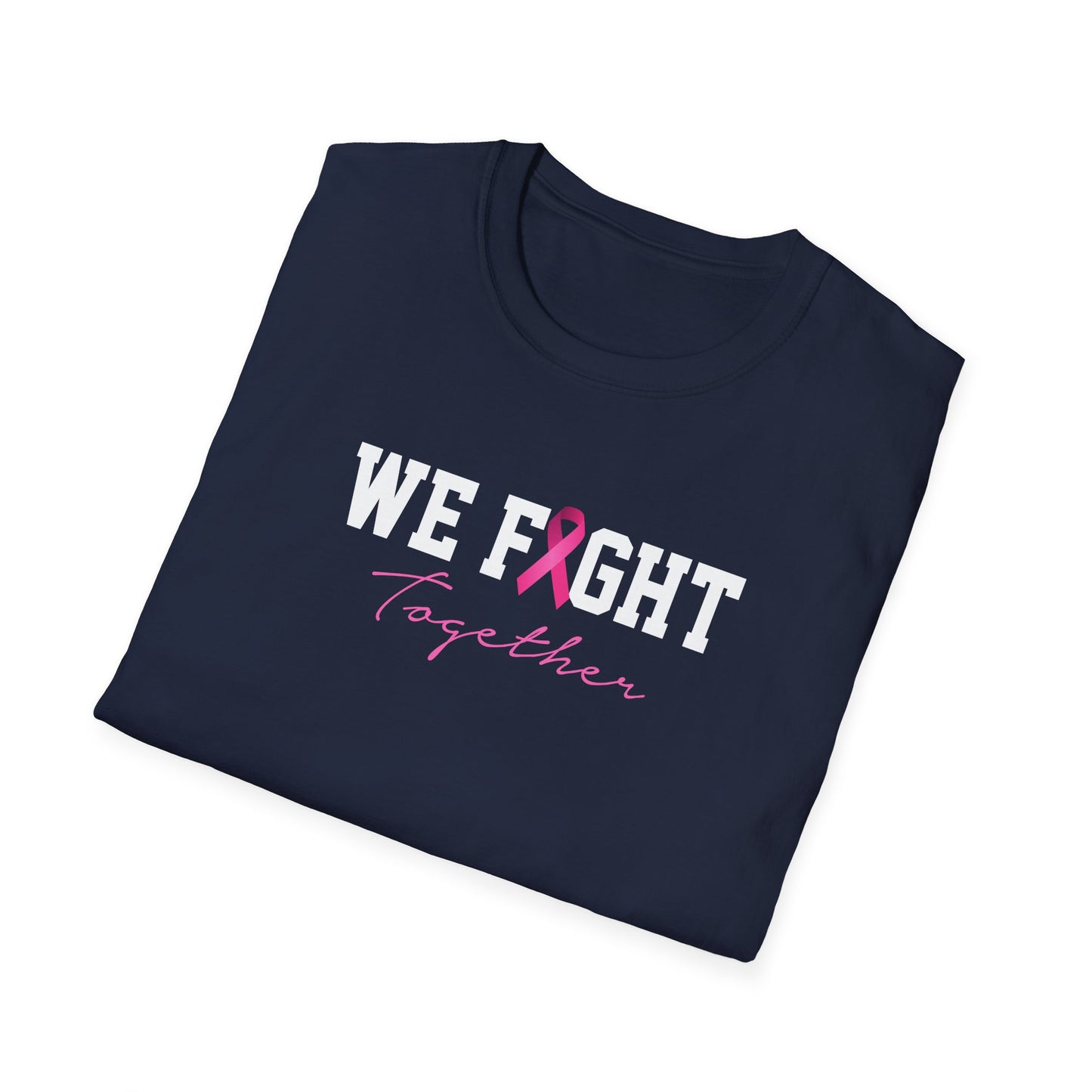 We Fight Together T-Shirt