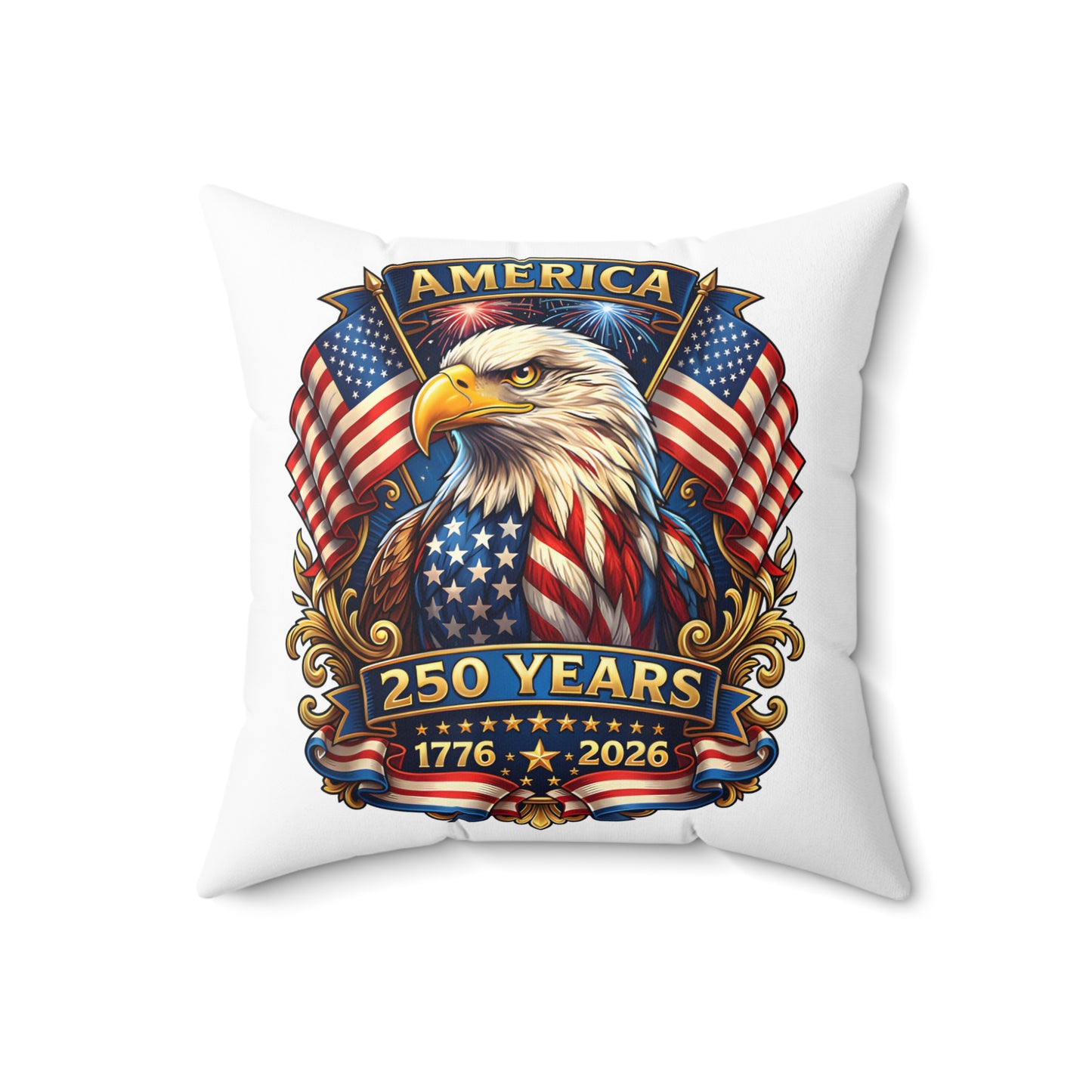 250 Years America Eagle Throw Pillow — Patriotic 1776–2026 Decorative Pillow