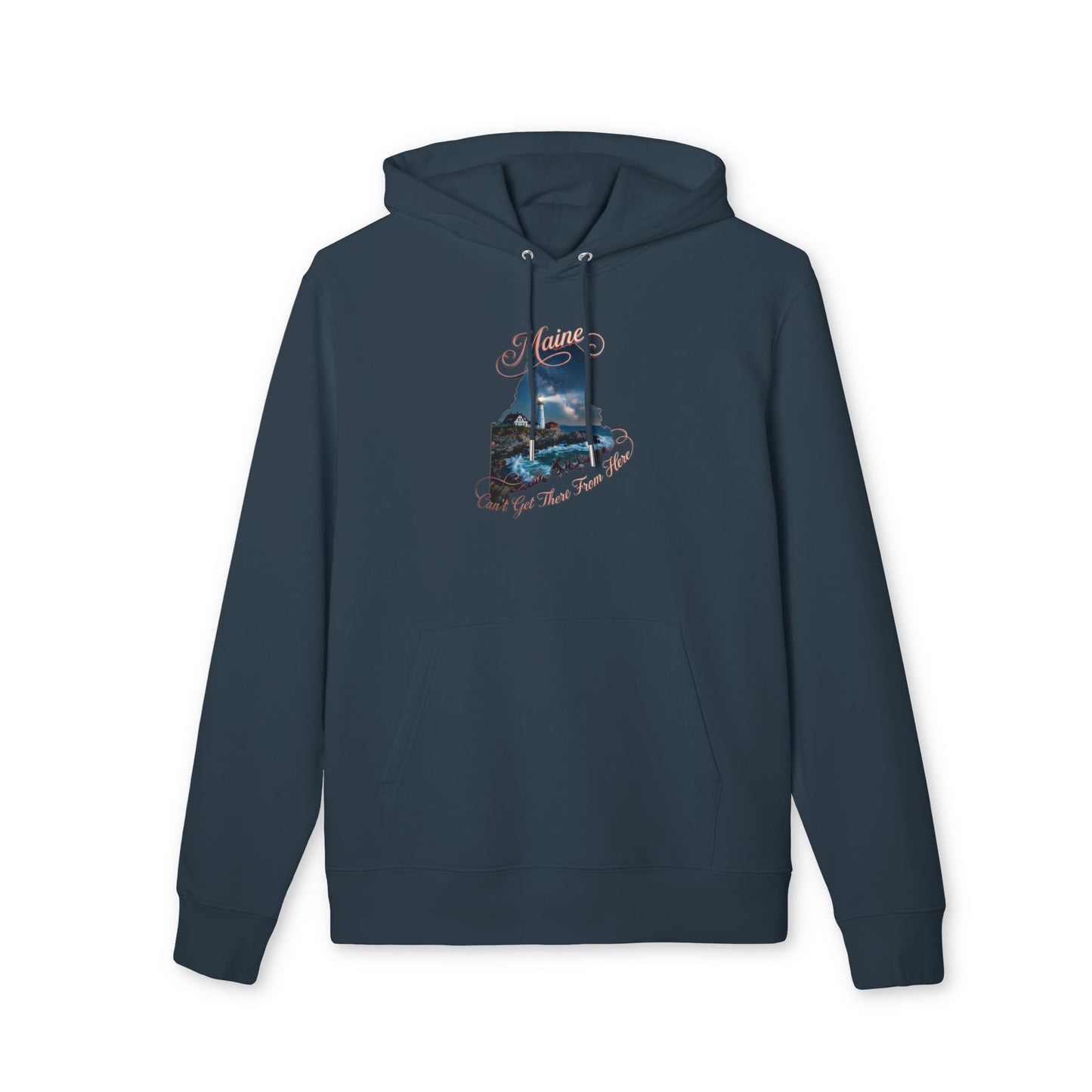 State Map Hoodie — Maine Scenic Lighthouse "You Get There From Here"